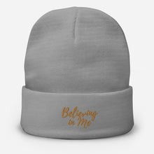 Load image into Gallery viewer, Believing in Me Embroidered Beanie