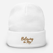 Load image into Gallery viewer, Believing in Me Embroidered Beanie