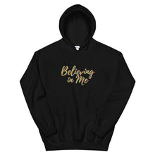 Load image into Gallery viewer, Unisex Believing in Me Hoodie