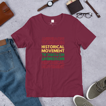 Load image into Gallery viewer, Historical Movement Tee- Unisex