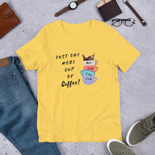 Load image into Gallery viewer, Coffee- One More Cup Unisex T-Shirt

