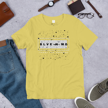 Load image into Gallery viewer, Believe in me Tee-Spotted Unisex
