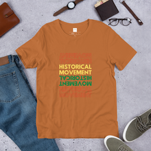 Load image into Gallery viewer, Historical Movement Tee- Unisex
